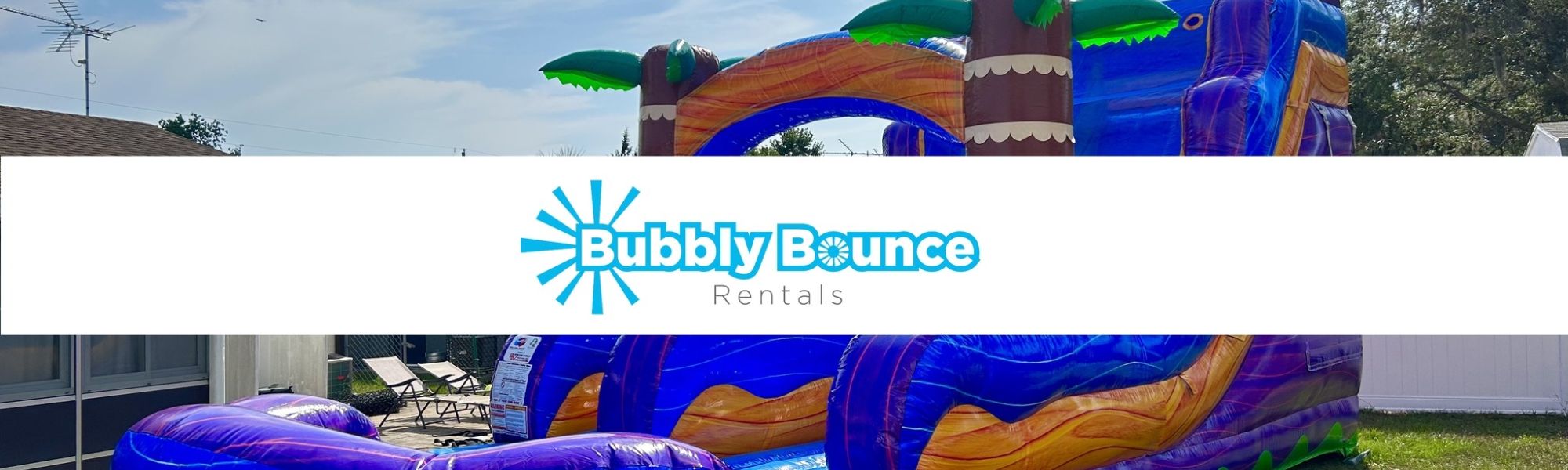 About Bubbly Bounce Rentals